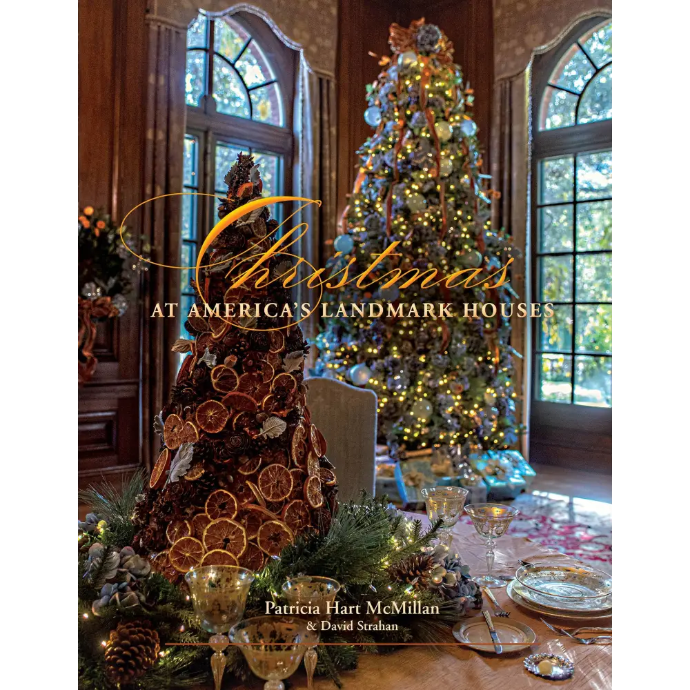 Christmas at America’s Landmark Houses 2nd Edition