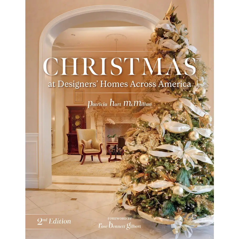 Christmas at Designers’ Homes Across America 2nd Edition