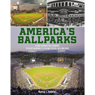 America’s Ballparks
