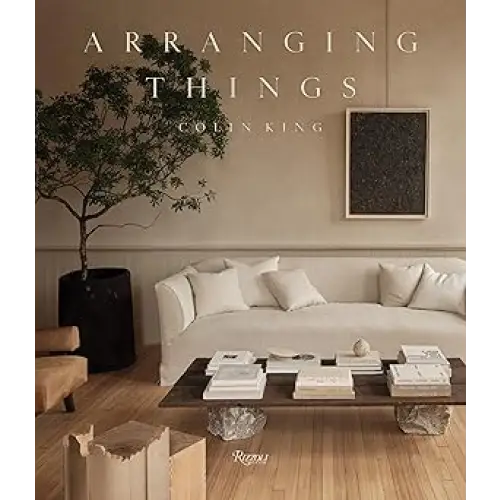 Arranging Things - Coffee Table Book
