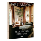Jake Arnold: Redefining Comfort - Coffee Table Book
