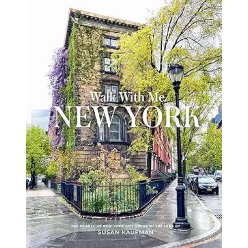 Walk With Me: New York: Photographs - Coffee Table Book